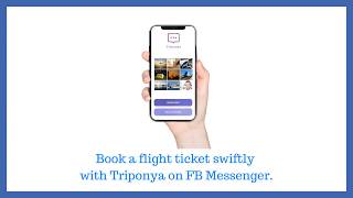 Book a flight ticket swiftly with Triponya on FB Messenger. screenshot 5