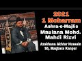 1Moharram Majlis, Maulana MOHD. Mahdi Sb., Azakhana Akhtar Hussain Kanpur