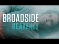 Broadside  heavenly official music