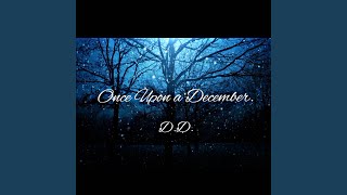 Once Upon a December (Piano) - D.D.