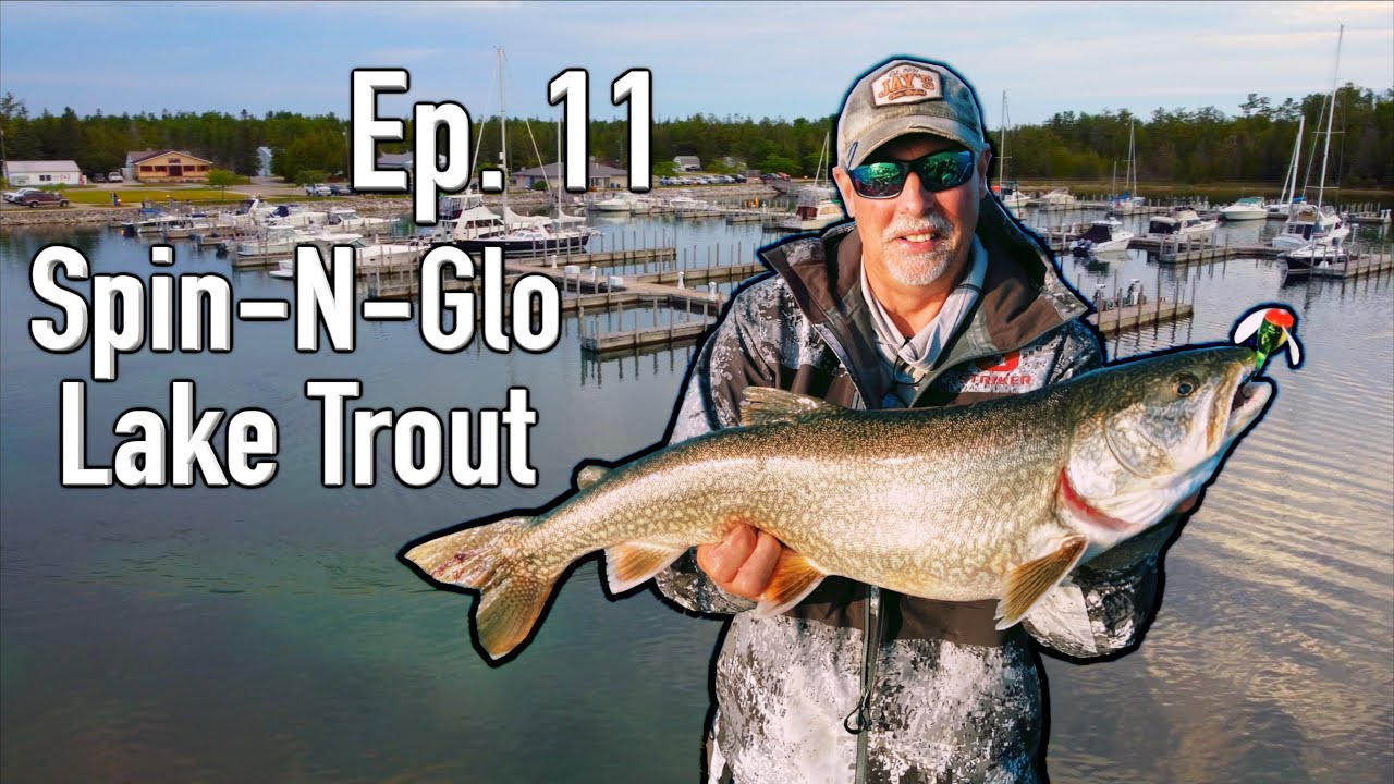 Episode 11 Season 18 The Power of the Yakima Bait Spin-n-Glo 