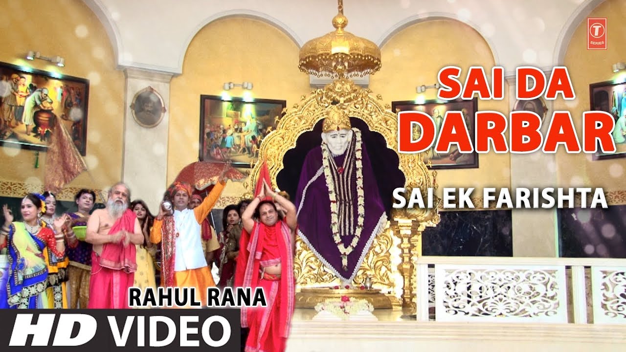 devi bhajan kannada Sai Da Darbar I New Latest Sai Bhajan I RAHUL RANA I Full HD Video Song I Sai Ek Farishta