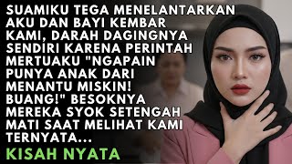 Download Lagu SUAMI TEGA TELANTARKAN ISTRI DAN BAYI KEMBAR DARAH DAGINGNYA SENDIRI, PERINTAH MERTUA - KISAH NYATA MP3