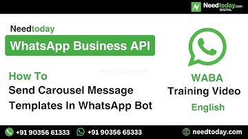 How to Send Carousel Message Templates In WhatsApp Bot with Needtoday WhatsApp Business API