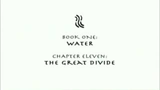 Avatar TLA: The Great Divide Episode Opening