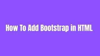 How to Link Bootstrap 5 to HTML (Easiest Way - 2026)