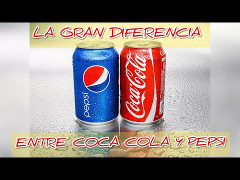 LA GRAN DIFERENCIA ENTRE COCA COLA Y PEPSI