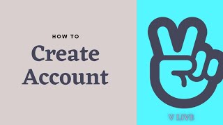 How To Create V Live Account | Sign Up | Register To V Live screenshot 4