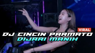 DJ MINANG VIRAL TIKTOK (CINCIN PARMATO DIJARI MANIH BAIKEK JO TIMBAGO) MINANG REMIX FULL BASS 2023