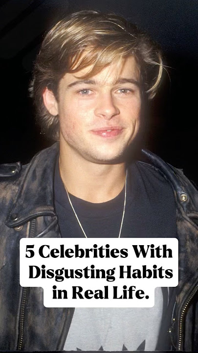 5 celebrities with disgusting habits in life.#usa_tiktok #hollywood#celebrity#usa #us#foryou#actors