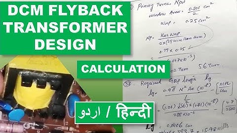 #88 Flyback Transformer Design Calculation | High Frequency SMPS Ferrite Core Transformer Design