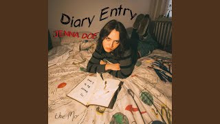 Video thumbnail of "Jenna Doe - Diary Entry"