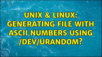 Unix & Linux: Generating file with ASCII numbers using /dev/urandom? (2 Solutions!!)