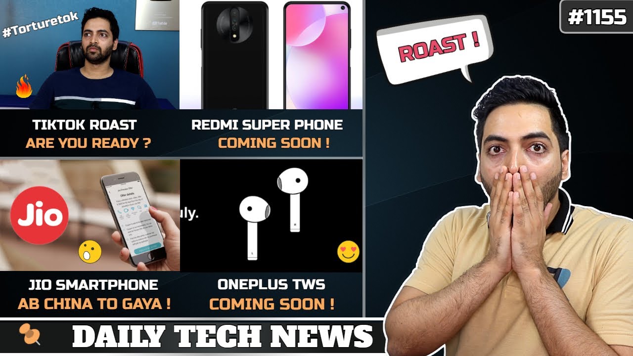 #Torturetok Roast,Jio Smartphone Coming KILLER !,No More Polls,Redmi Superphone,OnePlus Pods #1155