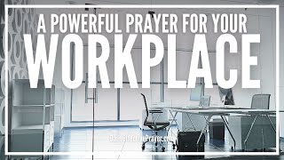 Prayer For Workplace | Daily Morning Prayer For Work