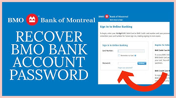 Bank of Montreal Password Reset | BMO BANK Password Reset  2021