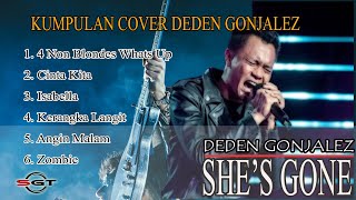 DEDEN GONJALEZ LAGU PILIHAN SEARCH TANPA IKLAN