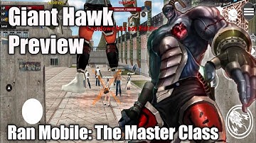 Ran Mobile: The Master Class | Boss Mob Giant Hawk Preview | MMORPG