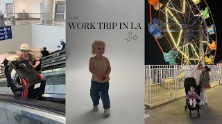 we vlogged our baby's work trip {LA, food, disney}