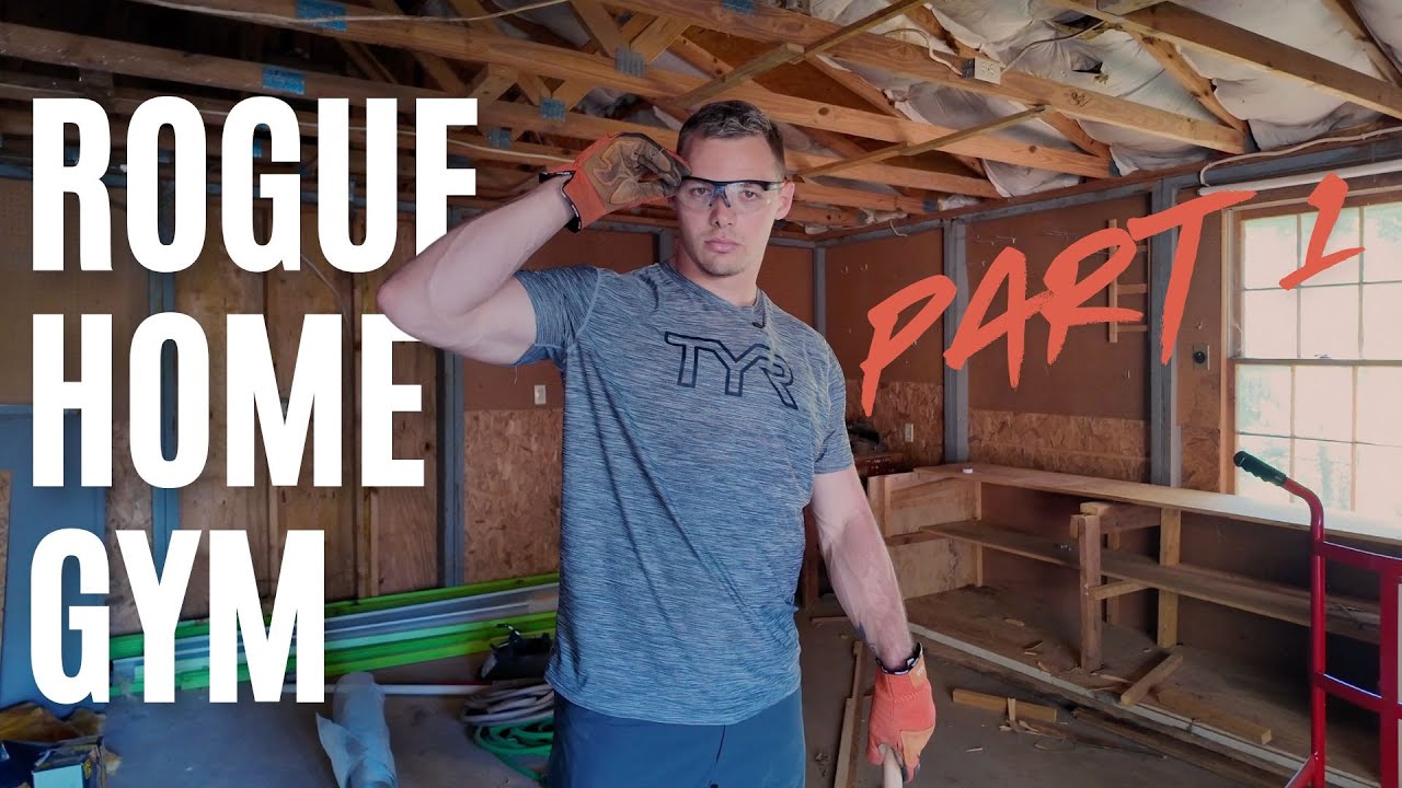 Rogue Home Gym Build | Part 1 — Demo & First Build Steps - YouTube
