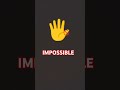 #impossible