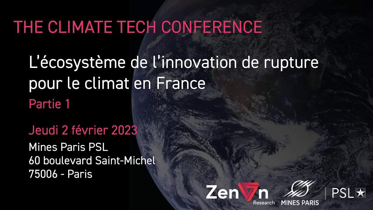 The Climate Tech Conference 2023 [Partie 1] - YouTube