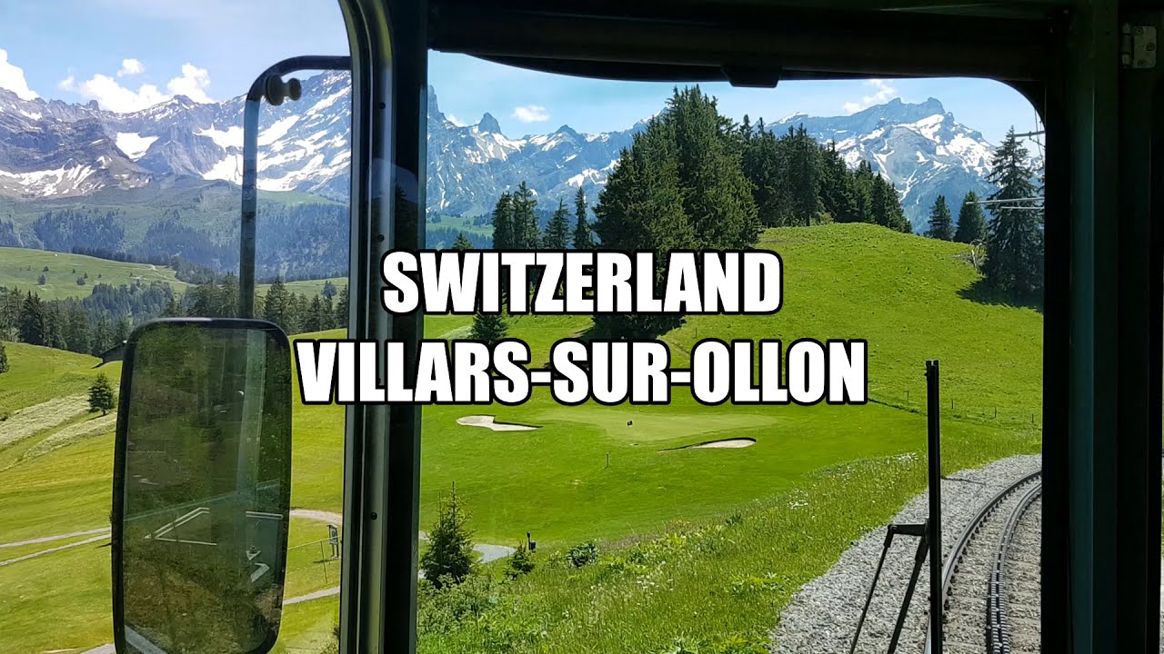 Switzerland - Villars-sur-Ollon
