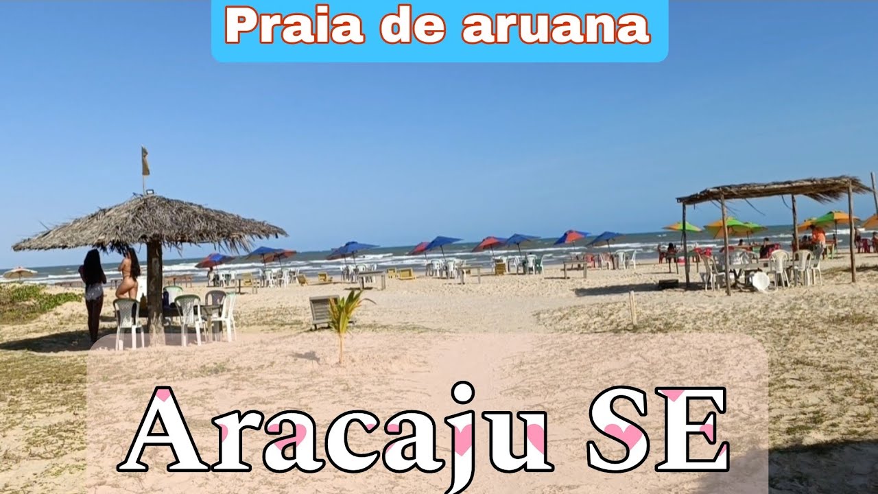 PRAIA DE ARUANA, ARACAJU SERGIPE