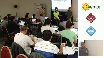 P4 Tutorial @ SIGCOMM 2016