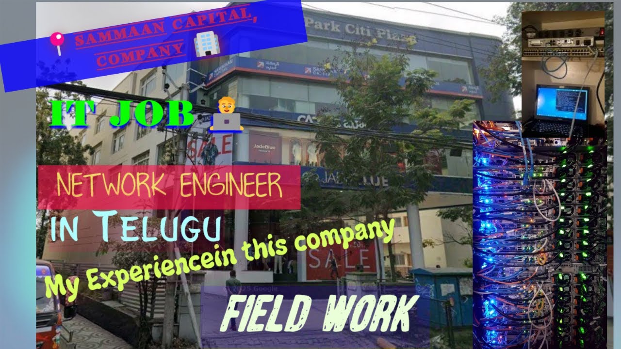 Network Engineer Real Field Work | IT Job Vlog in Hyderabad |Sammaan Capital Visit 