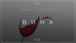 Tural Everest - Вина Новая Песня 2017