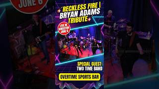 Reckless Fire - Into the Fire (Live) | Bryan Adams Tribute Kingston @ Overtime June 6
