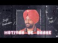 Surjit bindrakhia  motiyan de daane prod sxck