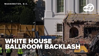 Trump's White House Ballroom causes backlash over East Wing demolition
