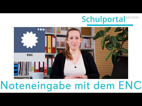 Schulportal Hessen für Lehrende - Noteneingabe mit dem ENC