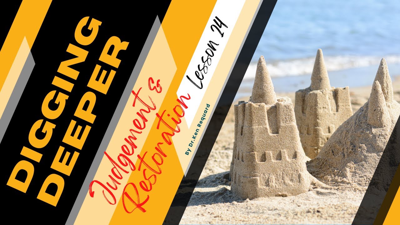 Kingdom Divided - Digging Deeper - Lesson 24