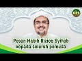 Masa muda dalam ilmu dan taat  alhabib muhammad rizieq syihab ceramah tausiyah terbaru