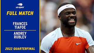 Andrey Rublev vs. Frances Tiafoe Full Match | 2022 US Open Quarterfinal
