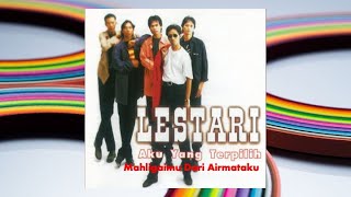 Mahligaimu Dari Airmataku - Lestari (Official Audio)