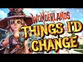 Things I Would Change in Tiny Tina&#39;s Wonderlands