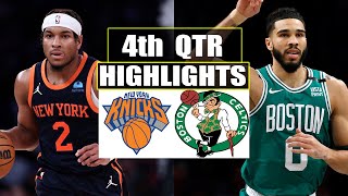 Boston Celtics vs New York Knicks 4th QTR GAME HIGHLIGHTS | April 11 | 2024 NBA Season