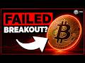 BTC At Critical Resistance: Breakout Or Bull Trap?