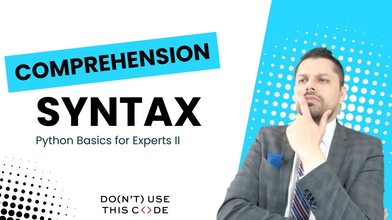 Why use comprehension syntax? | Python Syntax to Get Ahead Part 4 - YouTube