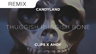 bone-thugs-n-harmony---thuggish-ruggish-bone-candyland-clips-x-ahoy-s-trap-remix