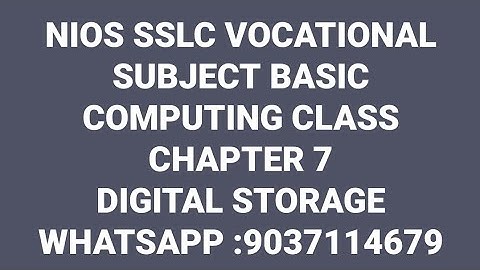 NIOS SSLC VOCATIONAL CLASS  BASIC COMPUTING CHAPTER 7