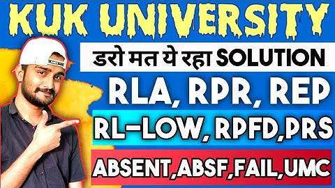 kuk result abbreviations | RLA IN KUK RESULT | RPFD, RL-LOW, PRS, RPR, FP IN KUK RESULT | KUK UMC