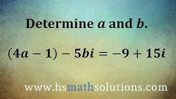 Equality of Complex Numbers - Find the Values (Example)