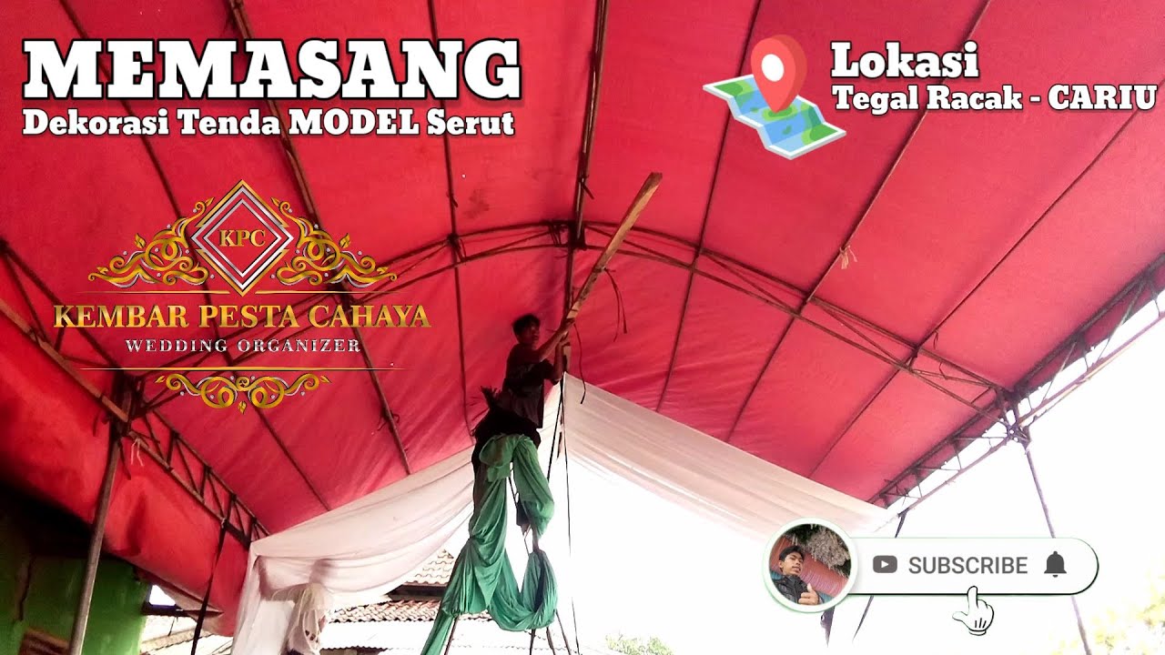 MEMASANG Dekorasi Tenda Pernikahan MODEL SERUT | Kembar Pesta Cahaya