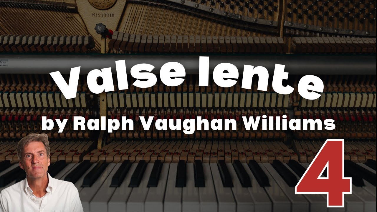 Valse lente by R. Vaughan Williams: ABRSM Grade 4 Piano 2025 & 2026 - B16