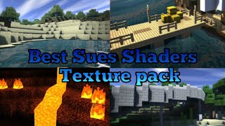 💯Best Sues Shaders texture pack (mcpe) screenshot 4